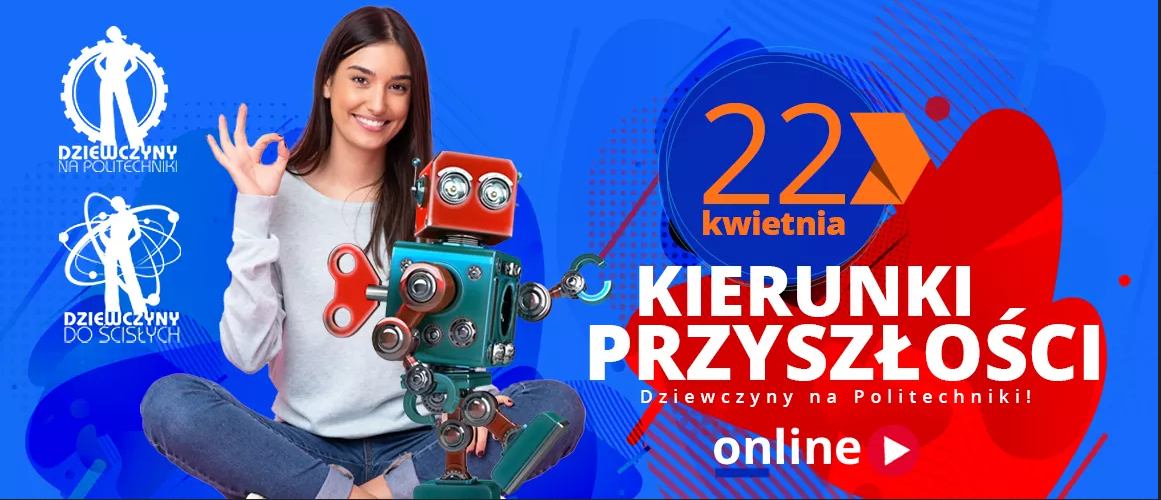 Zapraszamy na Ogólnopolski Dzień Otwarty dla Dziewczyn – już 22 kwietnia 2021 - online!